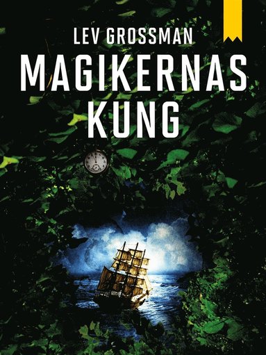 Magikernas kung (e-bok)