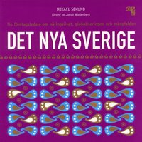 ekonomi aff�rer Det nya Sverige