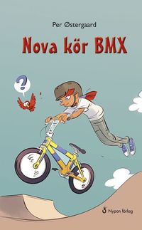 Nova kr BMX (inbunden)