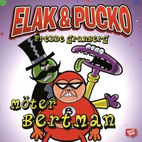 Elak & Pucko mter Bertman (ljudbok)
