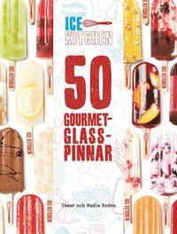 50 gourmetglasspinnar (inbunden)