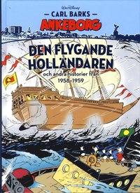 Den flygande hollndaren och andra historier frn 1958-1959 (inbunden)