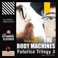The Body Machines (ljudbok)