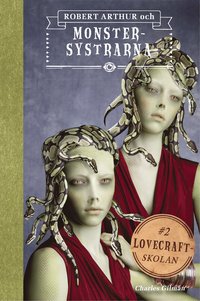 Robert Arthur och monstersystrarna (kartonnage)