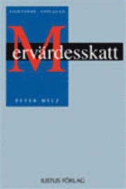 Omslagsbild: ISBN 9789176786314, Merv&auml;rdesskatt : en introduktion