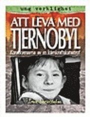 Omslagsbild: ISBN 9789176947180, Att leva med Tjernobyl