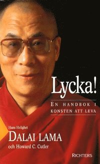 Omslagsbild: ISBN 9789177119616, Lycka! : En Handbok I Konsten Att Leva