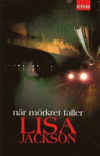 Omslagsbild: ISBN 9789177131205, N&auml;r m&ouml;rkret faller