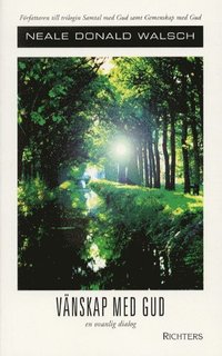 Omslagsbild: ISBN 9789177155041, V&auml;nskap med Gud : en ovanlig dialog