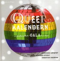 Omslagsbild: ISBN 9789177387367, Queerkalendern : En festhandbok i galakunskap