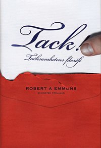 Omslagsbild: ISBN 9789177387817, Tack! : tacksamhetens filosofi