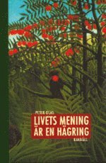 Omslagsbild: ISBN 9789177422563, Livets mening &auml;r en h&auml;gring