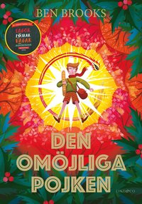 Den omöljliga pojken. 2020. Den omöljliga pojken. 2020.