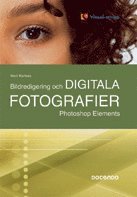 Omslagsbild: ISBN 9789178826827, Bildredigering och digitala fotografier
