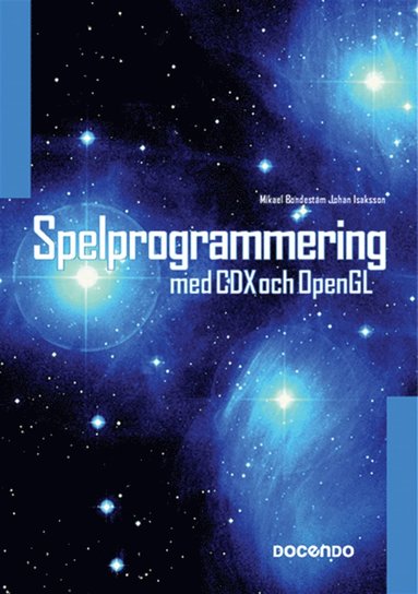 Spelprogrammering med CDX och OpenGL (e-bok)