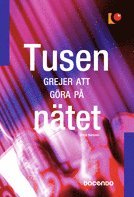 Omslagsbild: ISBN 9789178827749, Tusen grejer att g&ouml;ra p&aring; n&auml;tet