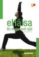 Omslagsbild: ISBN 9789178827770, eH&auml;lsa f&ouml;r kropp och sj&auml;l