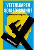 Vetenskapen som frsvann? svensk rasforskning efter 1935