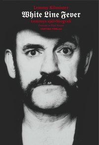 Omslagsbild: ISBN 9789185000241, White line fever : sj&auml;lvbiografin