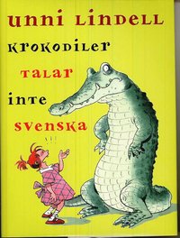 Omslagsbild: ISBN 9789185476749, Krokodiler talar inte svenska
