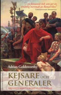 Omslagsbild: ISBN 9789185507757, Kejsare och generaler : m&auml;nnen bakom Roms framg&aring;ngar