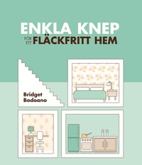 Omslagsbild: ISBN 9789185605378, Enkla knep f&ouml;r ett fl&auml;ckfritt hem