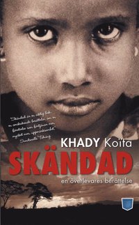 Omslagsbild: ISBN 9789185625321, Sk&auml;ndad - En &ouml;verlevares ber&auml;ttelse