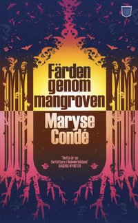 Omslagsbild: ISBN 9789185625789, F&auml;rden genom mangroven