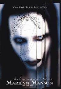 Marilyn Manson - Den lnga vgen ut ur Helvetet (inbunden)