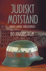 Omslagsbild: ISBN 9789185653072, Judiskt motst&aring;nd under andra v&auml;rldskriget