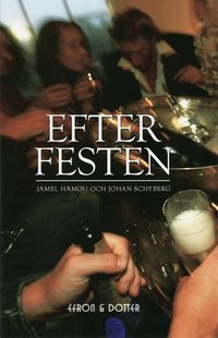 Omslagsbild: ISBN 9789185653126, Efter festen