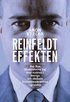 Reinfeldteffekten : Hur nya moderaterna tog ver makten i Sverige och skakade Socialdemokraterna i grunden