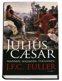 Omslagsbild: ISBN 9789185801152, Julius Caesar : mannen, soldaten, tyrannen