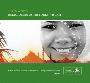 Religionernas historia - islam (ljudbok)