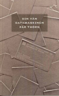 Din v&auml;n datamaskinen