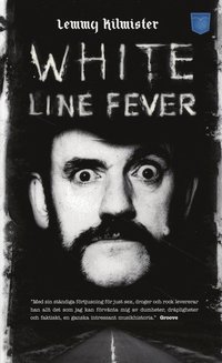 White line fever : sjlvbiografin (pocket)