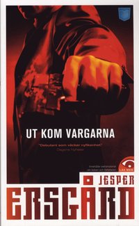 Ut kom vargarna