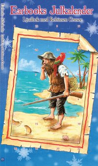 Earbooks Julkalender : Ljudbok med Robinson Crusoe (cd-bok)