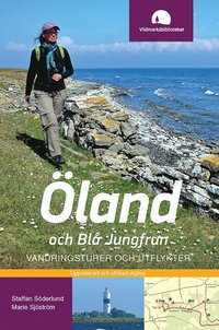 land och Bl Jungfrun : vandringsturer och utflykter (hftad)