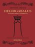 Heliogabalus : eller den krnte anarkisten
