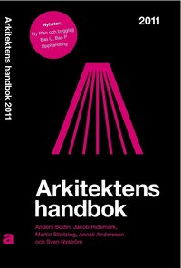 Arkitektens handbok 2011 (hftad)