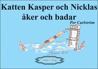Katten Kasper och Nicklas ker och badar (e-bok)