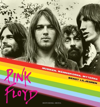 Pink Floyd : musiken, mnniskorna, myterna (e-bok)