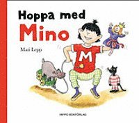 Hoppa med Mino (inbunden)