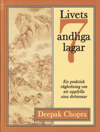 Omslagsbild: ISBN 9789187056536, Livets Sju Andliga Lagar : En Praktisk V&auml;gledning Om Att Uppfylla Sina Dr&ouml;mmar