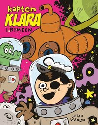 Kapten Klara i rymden (e-bok)