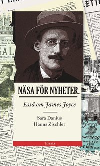 Nsa fr nyheter : ess om James Joyce (inbunden)