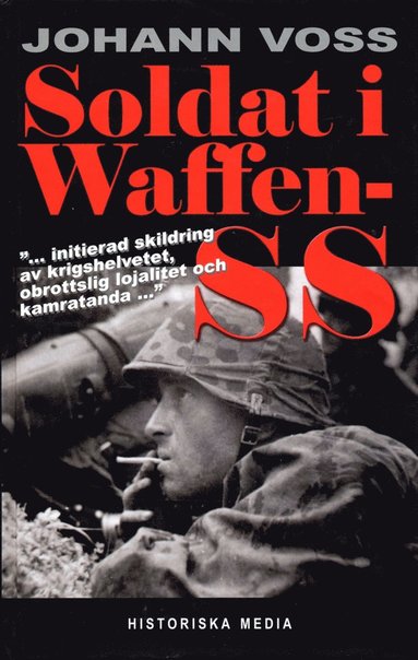 Soldat i Waffen-SS : ett gonvittne berttar (e-bok)