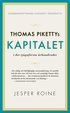 Thomas Pikettys Kapitalet i det tjugofrsta rhundradet : sammanfattning, svenskt perspektiv
