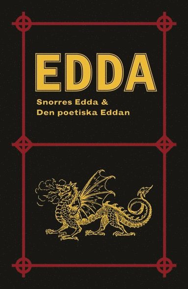 Edda: Snorres Edda & Den poetiska Eddan (hftad)